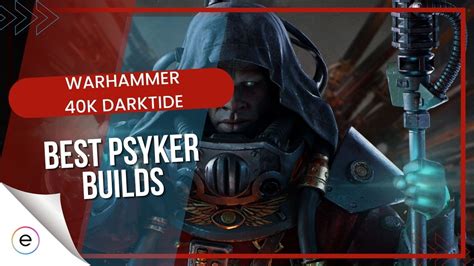 darktide psyker|warhammer darktide best psyker build.